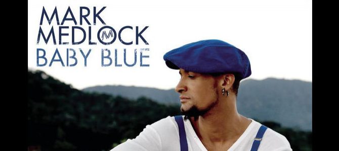 Mark Medlock – Baby Blue